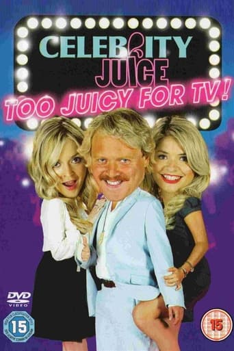 Poster of Celebrity Juice: Too Juicy For TV!