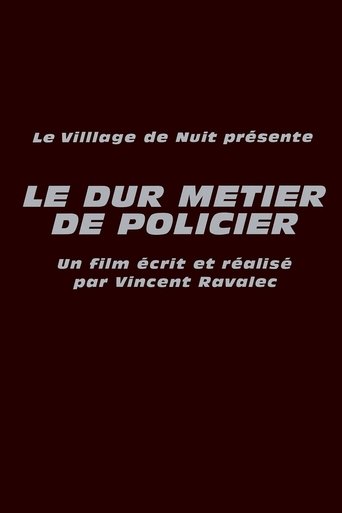 Le Dur Métier de policier Poster of Le Dur Métier de policier
