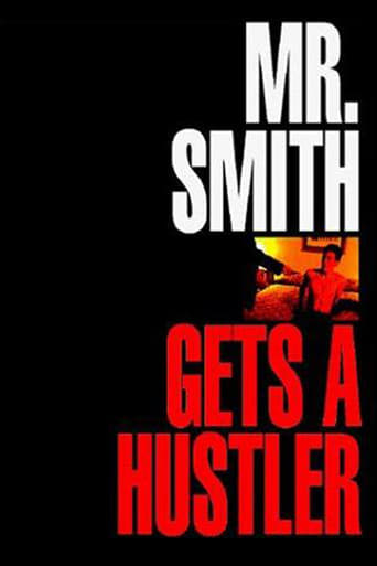 Poster of Mr. Smith Gets a Hustler