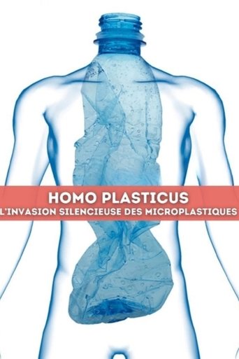 Poster of Homo Plasticus, l'invasion silencieuse des microplastiques