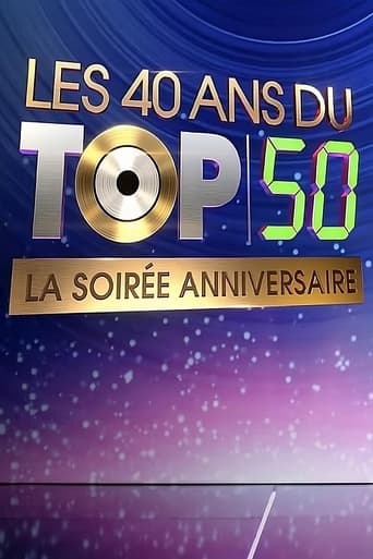 Poster of Les 40 ans du top 50, la soirée anniversaire