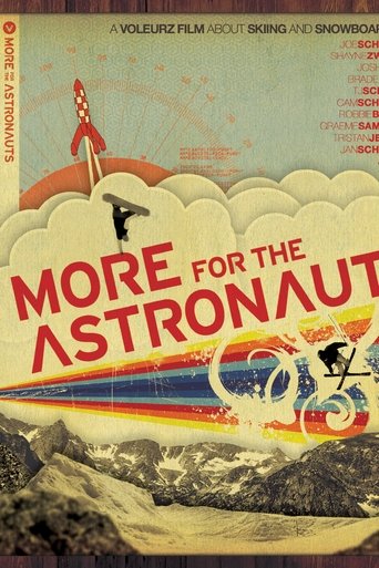 More for the Astronauts Poster of More for the Astronauts
