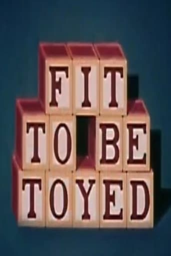 Poster of Fit to Be Toyed