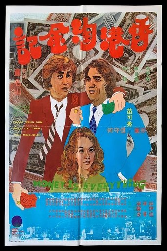 Money Is Everything Poster of Money Is Everything