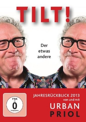 Poster of Urban Priol - Tilt! 2013