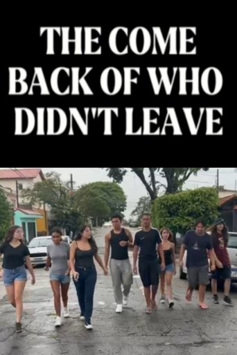 Poster of The Come Back of Who Didn't Leave