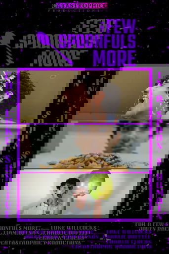 For a few Spoonfuls More Poster of For a few Spoonfuls More