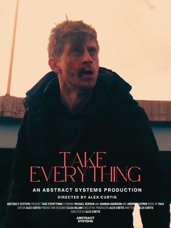 Take Everything Poster of Take Everything