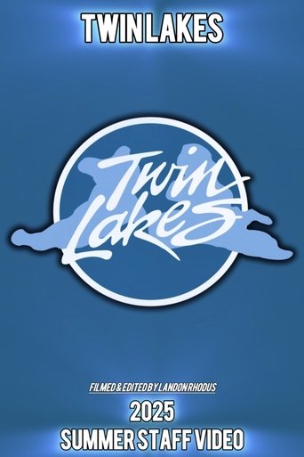 Poster of Twin Lakes 2025 Summer Staff Video