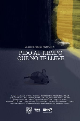 Poster of I Plead Time Does Not Take You Away
