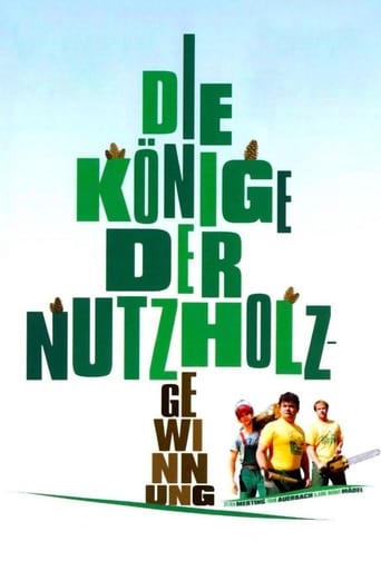 Poster of Die Könige der Nutzholzgewinnung