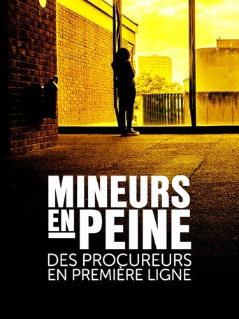Poster of Mineurs en peine, des procureurs en première ligne