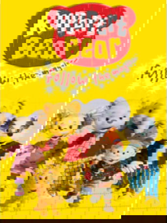 Poster of Rupert Bear, Follow the Magic...