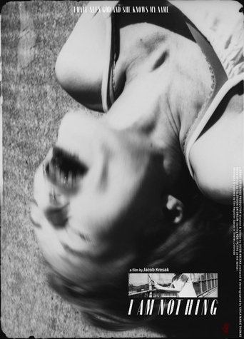 I Am Nothing Poster of I Am Nothing