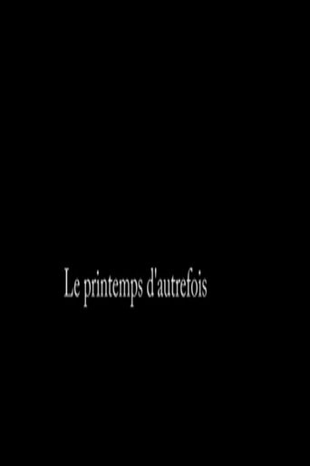 Le printemps d’autrefois Poster of Le printemps d’autrefois