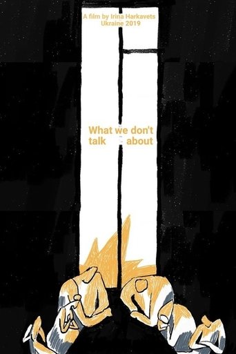 Poster of What We Don't Talk About