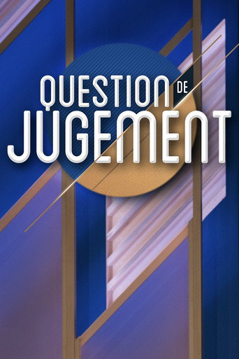 Portrait for Question de jugement - Season 2