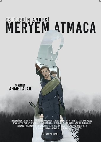 Poster of Esirlerin Annesi; Meryem Atmaca