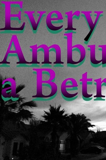 Every Ambulation a Betrayal Poster of Every Ambulation a Betrayal