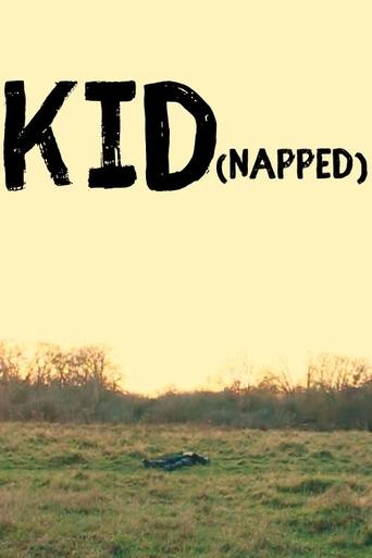 KID(napped) Poster of KID(napped)