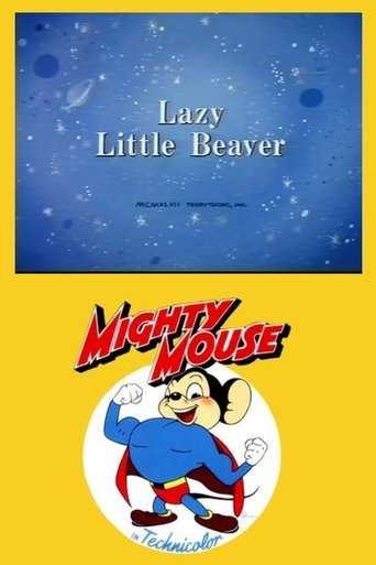 Lazy Little Beaver Poster of Lazy Little Beaver