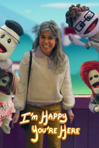 Poster of I'm Happy You're Here