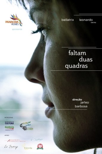 Faltam Duas Quadras Poster of Faltam Duas Quadras