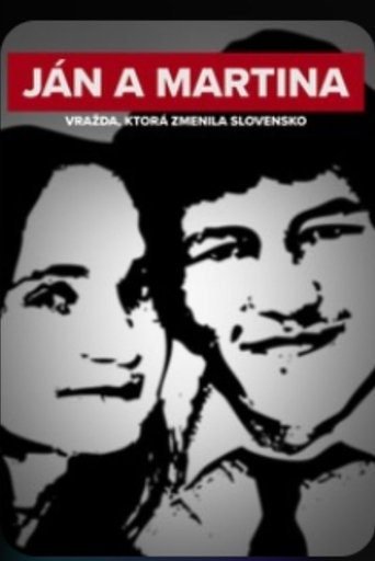 Poster of Ján a Martina: Murder that changed Slovakia