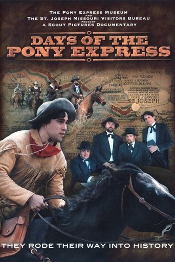 Poster of Days of the Pony Express
