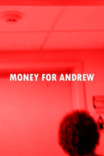 Money for Andrew Poster of Money for Andrew