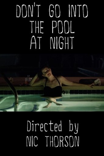 Poster of Don't Go Into the Pool at Night