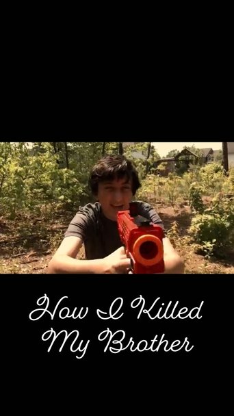 Poster of How I Killed My Brother