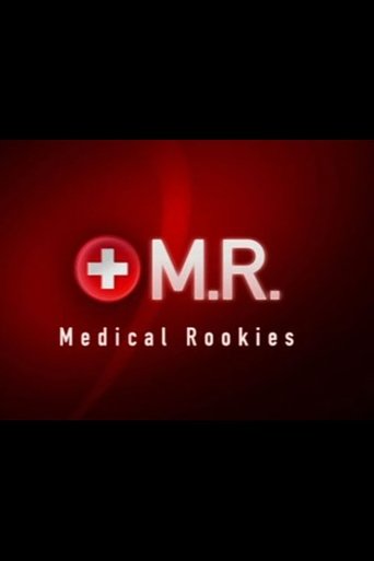 Poster of M.R. - Medical Rookies