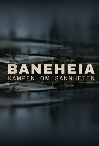 Poster of Baneheia: Kampen om sannheten