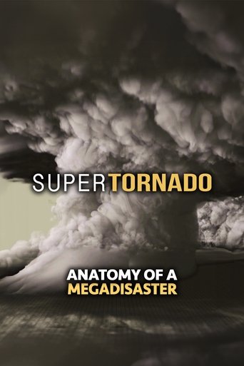 Poster of SuperTornado: Anatomy of a MegaDisaster