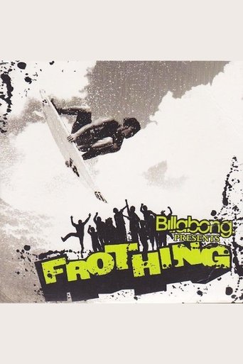 Frothing Poster of Frothing