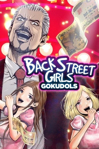 Back Street Girls -GOKUDOLS- Poster of Back Street Girls -GOKUDOLS-