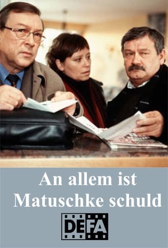 Poster of An allem ist Matuschke schuld