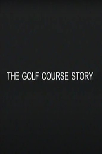 Poster of The Golf Course Story