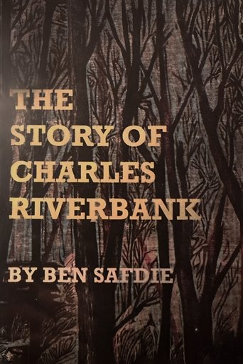Poster of The Story of Charles Riverbank