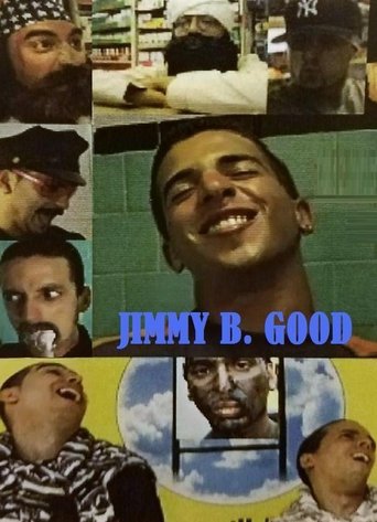 Jimmy B. Good Poster of Jimmy B. Good
