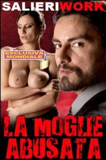 La Moglie Abusata Poster of La Moglie Abusata