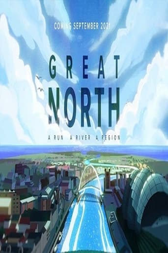 Poster of Great North: A Run. A River. A Region.
