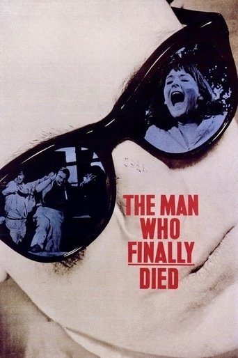 The Man Who Finally Died Poster of The Man Who Finally Died