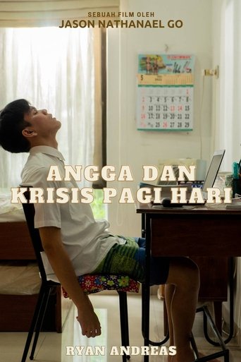 Angga and His Morning Crisis Poster of Angga and His Morning Crisis