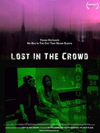 Lost in the Crowd Poster of Lost in the Crowd