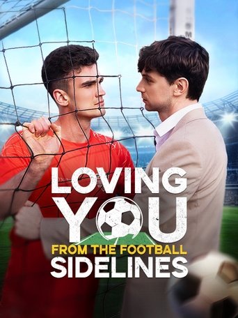 Poster of Loving You from the Football Sidelines