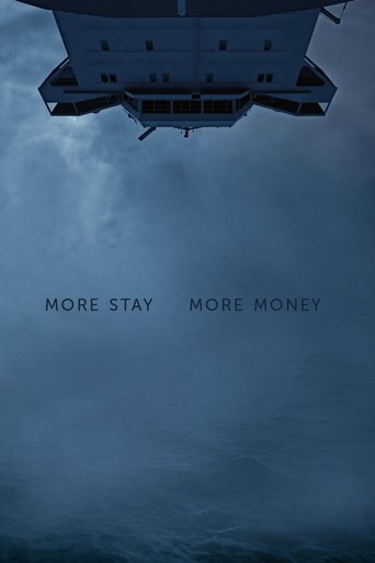 MORE STAY MORE MONEY Poster of MORE STAY MORE MONEY