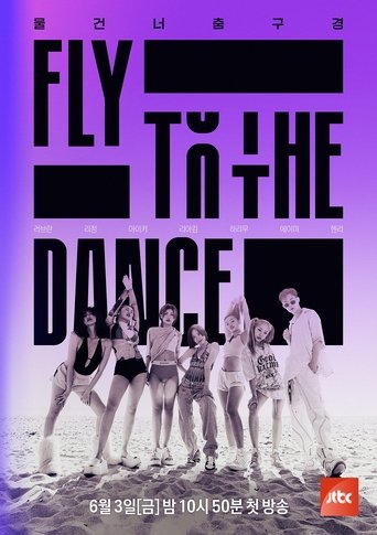 Fly to the Dance Poster of Fly to the Dance