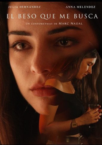 The Kiss Which Seeks Me Poster of The Kiss Which Seeks Me